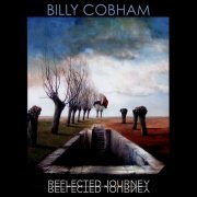 Billy Cobham - Reflected Journey (2015)