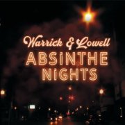 Warrick & Lowell - Absinthe Nights (2019)