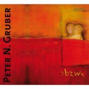 Peter Gruber - Peter N. Gruber: bzw (2018)