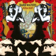 Barb Waters - Rosa Duet (2023)