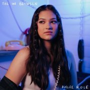 Khloe Rose - The In Between (2023) Hi Res