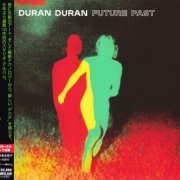 Duran Duran - Future Past (Japan Edition) (2021)