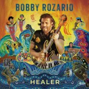 Bobby Rozario - Healer (2025) [Hi-Res]