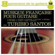 Turibio Santos - Musique française pour guitare (1972/2019) [Hi-Res]