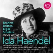 Ida Haendel - Britten, Brahms, Elgar & Sibelius: Violin Concertos (Live) (2025)