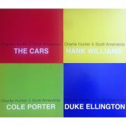 Charlie Hunter & Scott Amendola - The Cars, Hank Williams, Cole Porter, Duke Ellington (2014)