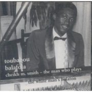 Cheikh M. Smith - Toubabou Balafola (1992)