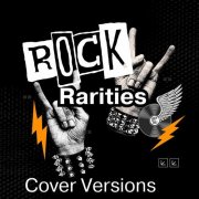 VA - Rock Rarities - Cover Versions (2025)