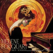 Hélène Fouquart - Hélène Fouquart - Bach, Schumann (2026) Hi-Res