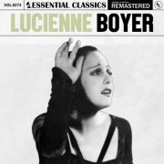 Lucienne Boyer - Essential Classics, Vol. 274: Lucienne Boyer (2024)