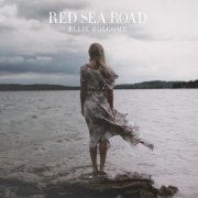 Ellie Holcomb - Red Sea Road (2017)