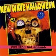 VA - Just Can't Get Enough: New Wave Halloween (1998)