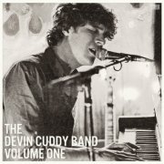 The Devin Cuddy Band - Volume One (2012)