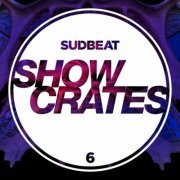 VA - Sudbeat Showcrates 6 (2019)