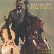 Ray Brown - Jazz Cello (1960) 320 kbps+CD Rip