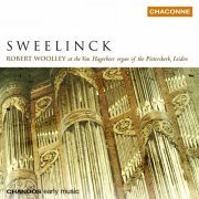 Robert Woolley - Sweelinck: Organ Works (2002)