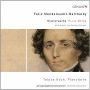 Tobias Koch - Mendelssohn, Felix / Mendelssohn, Fanny: Piano Music (2009)