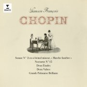 Samson François - Chopin: Sonate No. 2 "Marche funèbre", Nocturne No. 15 & Grande Polonaise brillante (1956/2020)