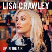 Lisa Crawley - Up in the Air (2015)