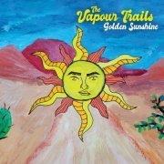 The Vapour Trails - Golden Sunshine (2020) Hi-Res