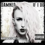 Marisa And The Moths - Damned If I Do (2023) [Hi-Res]