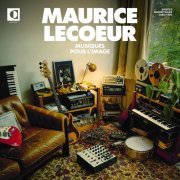 Maurice Lecoeur - Musiques pour l'image (1969​-​1985) (2022) Hi-Res