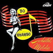 Bo Rhambo Combo - Enchanted Melodies (1958/2022) Hi Res