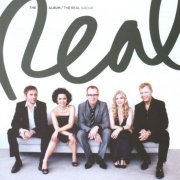 The Real Group - The Real Album (2009) [FLAC]