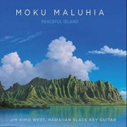 Jim Kimo West - Moku Maluhia: Peaceful Island (2018)