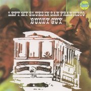 Buddy Guy - Left My Blues In San Francisco (1967) [1987]