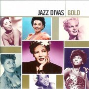 VA - Jazz Divas - Gold [Remastered] (2007)