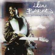 Ilene Barnes - Yesterday Comes (2006)