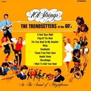 101 Strings Orchestra - The Trendsetters of the 60's (2009-2025 Remaster from the Original Alshire Tapes) (2025) Hi-Res