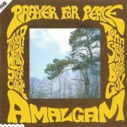 Amalgam - Prayer For Peace (2002)