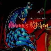 Dawn Sandells - Mama's Kitchen (2019) flac