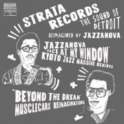 Jazzanova - Face at My Window (Kyoto Jazz Massive Remixes) / Beyond the Dream (musclecars' Reimaginations) (2023) [Hi-Res]