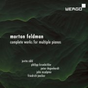 VA - Feldman: Complete Works for Multiple Pianos (2026) [Hi-Res]