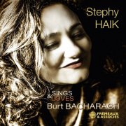 Stephy Haik - Sings & Loves Burt Bacharach (2024)