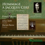 Kotaro Fukuma, Johan Smith & Mariam Renno - Hommage à Jacques Cerf (2026) Hi-Res