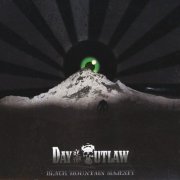 Day of the Outlaw - Black Mountain Majesty (2009)