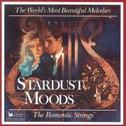 The Romantic Strings and Orchestra - Stardust Moods (1989)