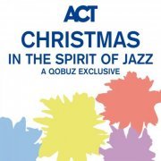 VA - Christmas in the Spirit of Jazz - A Qobuz Exclusive (2023) Hi Res