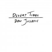 Dan Joseph - Desert Tides (2022) Hi-Res