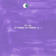 VA - 12 Years of Poison, Vol. 2 (2026)