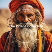 VA - The Orient Collective: Sacred Nomads (2025)