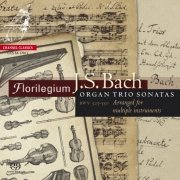 Florilegium - Bach: Organ Trio Sonatas (2012) [DSD64]