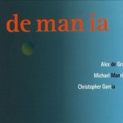 Alex De Grassi, Michael Manring, Christopher Garcia - De Man Ia (2006)