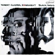 Robert Glasper Experiment - Black Radio (2012)