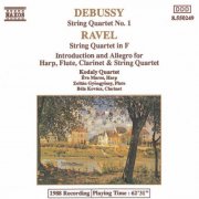 Kodaly Quartet - Debussy & Ravel: String Quartets (1989)