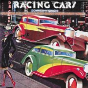 Racing Cars - Downtown Tonight (1976/2004)